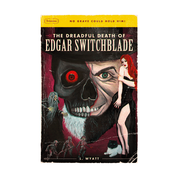 #2 The Dreadful Death of Edgar Switchblade Paperback Book