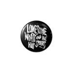 Lonesome Wyatt and the Holy Spooks Button