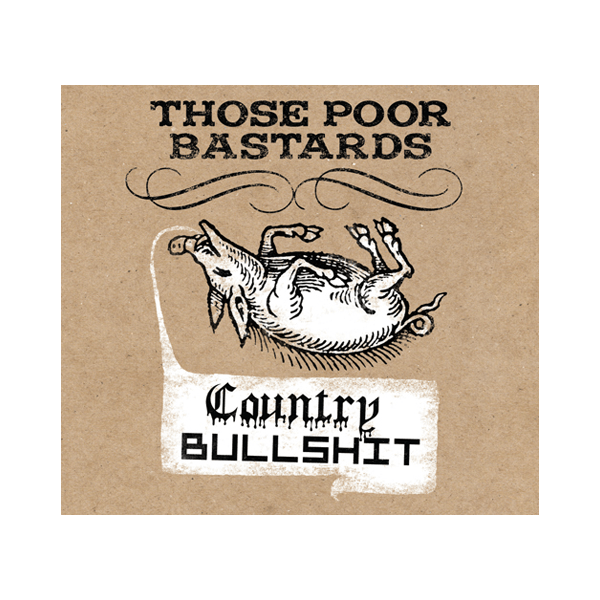 Country Bullshit CD