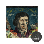 Grim Weepers MP3 Download