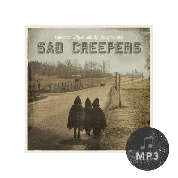 Sad Creepers MP3 Download