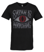 Satan Is Watching T-Shirt