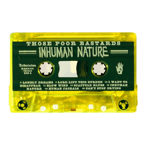 Inhuman Nature Cassette Tape