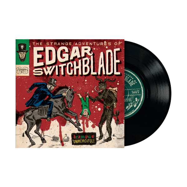 The Strange Adventures of Edgar Switchblade #1: Krampus Unmerciful 7"