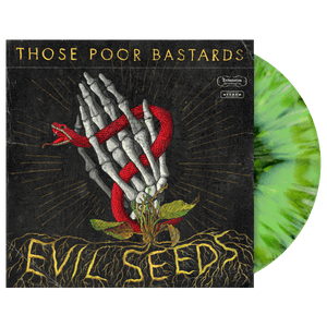 Evil Seeds Vinyl LP