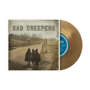 Sad Creepers 7" Vinyl